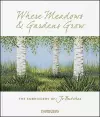 Where Meadows & Gardens Grow cover