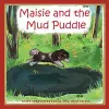 Maisie and the Mud Puddle cover