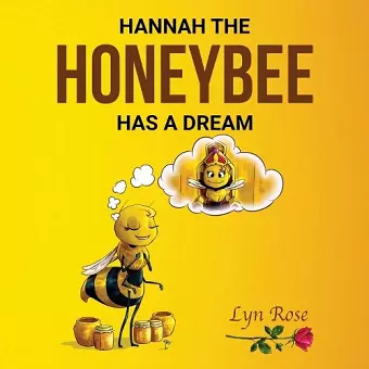 Hannah the Honeybee Has a Dream cover