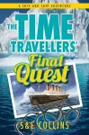 The Time Travellers' Final Quest cover