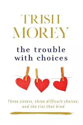 The Trouble with Choices cover