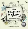 Science of Story: Mastering Your Nature cover