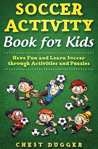 Soccer Activity Book for Kids cover