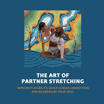 Art of Partner Stretching cover