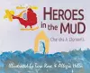 Heroes in the Mud cover