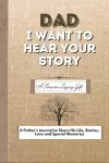 Dad, I Want To Hear Your Story cover