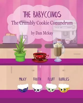 The Babyccinos The Crumbly Cookie Conundrum cover