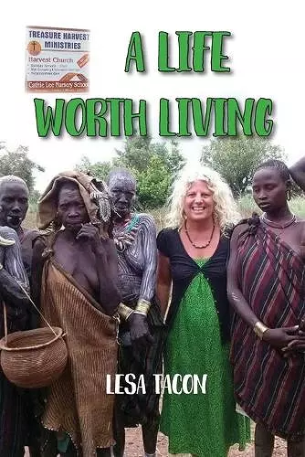 A Life Worth Living cover