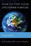 How To Find Your Life's Divine Purpose cover