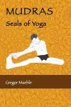 MUDRAS Seals of Yoga cover