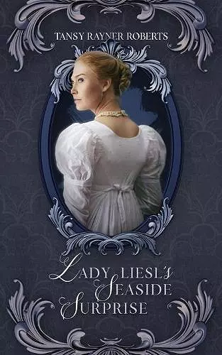 Lady Liesl's Seaside Surprise cover