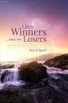 Life's Winners and a Few Losers cover