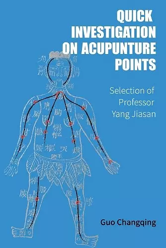 Quick Investigation On Acupuncture Points cover