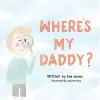 Where's My Daddy? cover