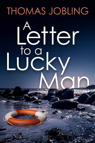 A Letter to a Lucky Man cover