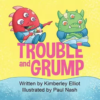 Trouble and Grump cover