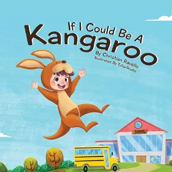 If I Could Be A Kangaroo cover