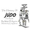 History of Judo for Kids cover