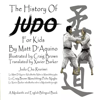 History of Judo for Kids (English / Mpakwithi Bilingual Book) cover