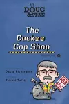 Doug & Stan - The Cuckoo Cop Shop cover