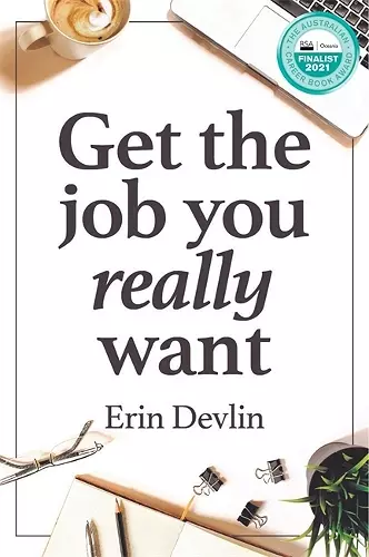 Get the Job You Really Want cover