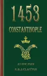 1453 - Constantinople cover