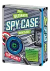 The Ultimate Spy Case Book and Kit cover