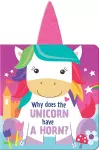 Why Does the Unicorn Have a Horn? cover