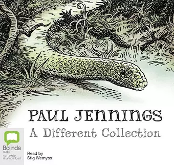 Paul Jennings: A Different Collection cover