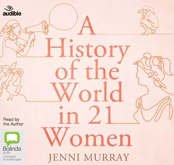 A History of the World in 21 Women cover