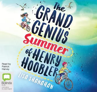 The Grand Genius Summer of Henry Hoobler cover