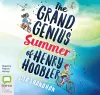 The Grand Genius Summer of Henry Hoobler cover