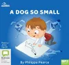 A Dog So Small cover
