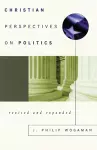 Christian Perspectives on Politics, Revised and Expanded cover