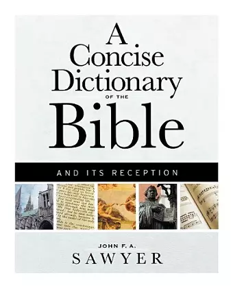 A Concise Dictionary of the Bible and Its Reception cover