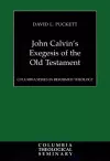 John Calvin's Exegesis of the Old Testament cover