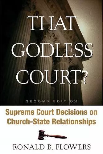 That Godless Court? Second Edition cover
