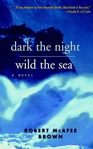 Dark the Night, Wild the Sea cover