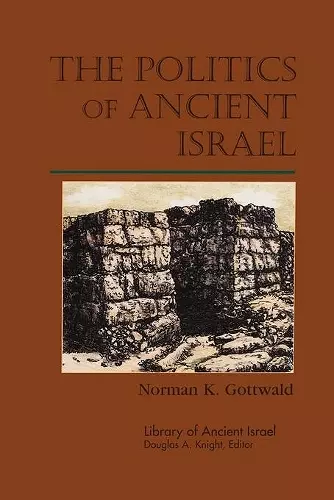 The Politics of Ancient Israel cover