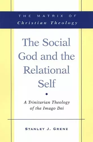 The Social God and the Relational Self cover