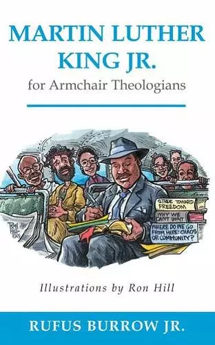 Martin Luther King Jr. for Armchair Theologians cover