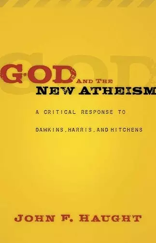 God and the New Atheism cover