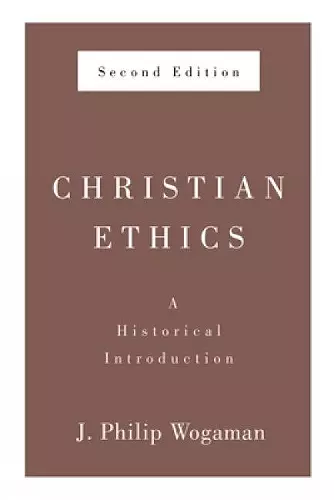 Christian Ethics, Second Edition cover