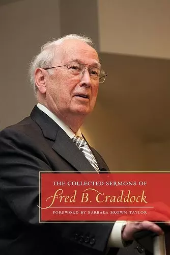 The Collected Sermons of Fred B. Craddock cover