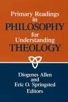 Primary Readings in Philosophy for Understanding Theology cover