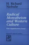 Radical Monotheism and Western Culture cover