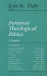 Feminist Theological Ethics cover