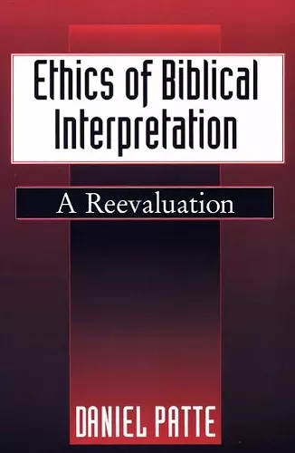 Ethics of Biblical Interpretation cover