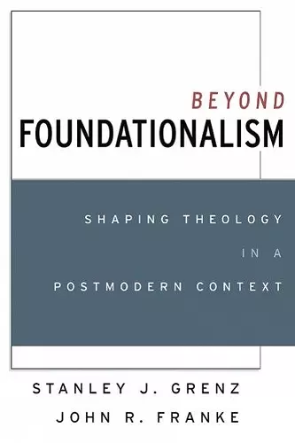 Beyond Foundationalism cover