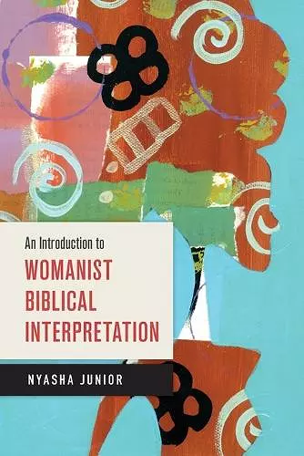 An Introduction to Womanist Biblical Interpretation cover